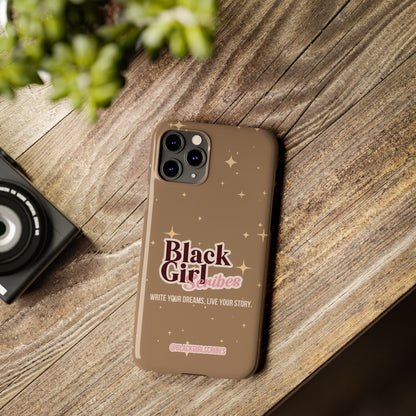 Black Girls Scribes | Slim Phone Cases | Brown